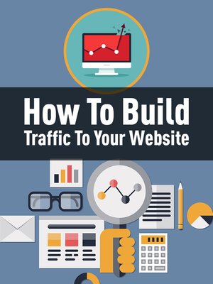 cover image of How to Build Traffic to Your Website